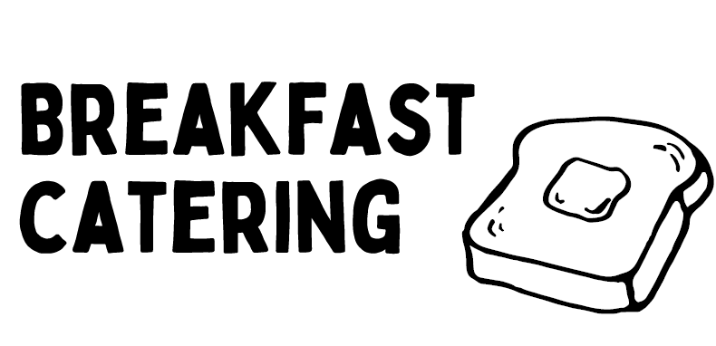 Breakfast Catering